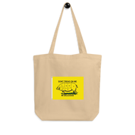 Dont tread on me im delicious Eco Tote Bag