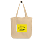Dont tread on me im delicious Eco Tote Bag