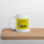 Dont Tread On Me Im Delicious White glossy mug
